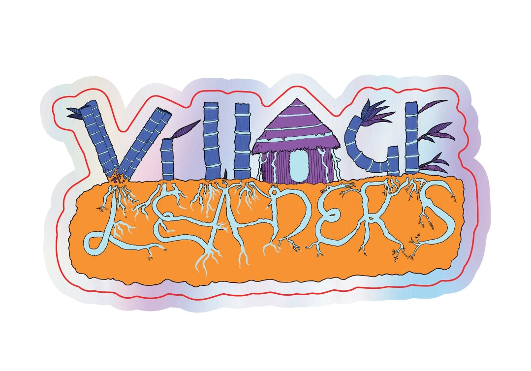 Word "Village" designed in blue bamboo. The "A" is a purple hut. Word "Leaders" in light blue roots. Color around roots is orange.